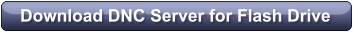 Download DNC Server for Flash Drive