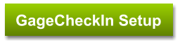 GageCheckIn Setup