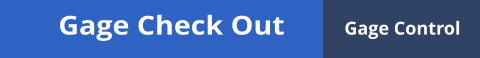 Gage Check Out Gage Control
