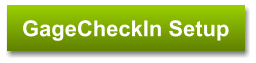 GageCheckIn Setup
