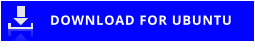 DOWNLOAD FOR UBUNTU