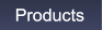 Products Products
